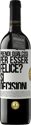 39,95 € Spedizione Gratuita | Vino rosso Edizione RED MBE Riserva prendi qualcosa per essere felice? Sì, decisioni Etichetta Bianca. Etichetta personalizzabile Riserva 12 Mesi Raccogliere 2015 Tempranillo