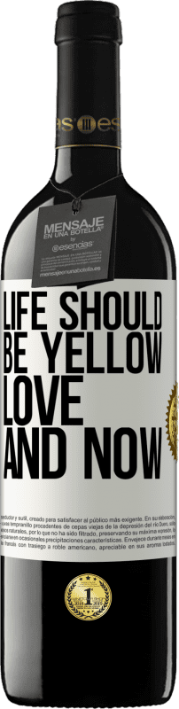 39,95 € Free Shipping | Red Wine RED Edition MBE Reserve Life should be yellow. Love and now White Label. Customizable label Reserve 12 Months Harvest 2014 Tempranillo