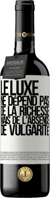 39,95 € Envoi gratuit | Vin rouge Édition RED MBE Réserve Le luxe ne dépend pas de la richesse, mais de l'absence de vulgarité Étiquette Blanche. Étiquette personnalisable Réserve 12 Mois Récolte 2015 Tempranillo