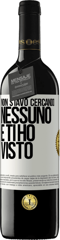 39,95 € Spedizione Gratuita | Vino rosso Edizione RED MBE Riserva Non stavo cercando nessuno e ti ho visto Etichetta Bianca. Etichetta personalizzabile Riserva 12 Mesi Raccogliere 2016 Tempranillo
