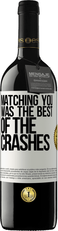 39,95 € Free Shipping | Red Wine RED Edition MBE Reserve Matching you was the best of the crashes White Label. Customizable label Reserve 12 Months Harvest 2015 Tempranillo