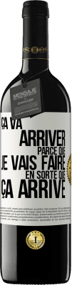 39,95 € Envoi gratuit | Vin rouge Édition RED MBE Réserve Ça va arriver parce que je vais faire en sorte que ça arrive Étiquette Blanche. Étiquette personnalisable Réserve 12 Mois Récolte 2014 Tempranillo