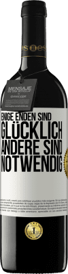 39,95 € Kostenloser Versand | Rotwein RED Ausgabe MBE Reserve Einige Enden sind. glücklich Andere sind notwendig Weißes Etikett. Anpassbares Etikett Reserve 12 Monate Ernte 2015 Tempranillo