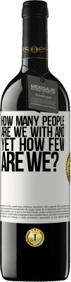 39,95 € 送料無料 | 赤ワイン REDエディション MBE 予約する 私たちは何人いますか？ ホワイトラベル. カスタマイズ可能なラベル 予約する 12 月 収穫 2016 Tempranillo