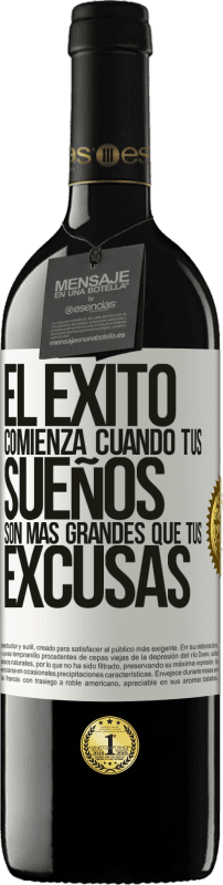 39,95 € Envío gratis | Vino Tinto Edición RED MBE Reserva El éxito comienza cuando tus sueños son más grandes que tus excusas Etiqueta Blanca. Etiqueta personalizable Reserva 12 Meses Cosecha 2015 Tempranillo