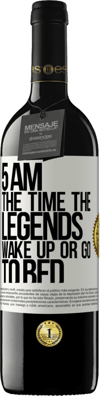 39,95 € Free Shipping | Red Wine RED Edition MBE Reserve 5 AM. The time the legends wake up or go to bed White Label. Customizable label Reserve 12 Months Harvest 2014 Tempranillo