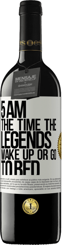 39,95 € Free Shipping | Red Wine RED Edition MBE Reserve 5 AM. The time the legends wake up or go to bed White Label. Customizable label Reserve 12 Months Harvest 2016 Tempranillo
