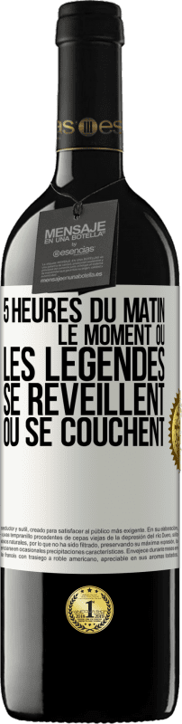 39,95 € Envoi gratuit | Vin rouge Édition RED MBE Réserve 5 heures du matin. Le moment où les légendes se réveillent ou se couchent Étiquette Blanche. Étiquette personnalisable Réserve 12 Mois Récolte 2015 Tempranillo