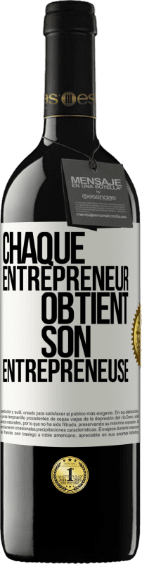 39,95 € Envoi gratuit | Vin rouge Édition RED MBE Réserve Chaque entrepreneur obtient son entrepreneuse Étiquette Blanche. Étiquette personnalisable Réserve 12 Mois Récolte 2016 Tempranillo