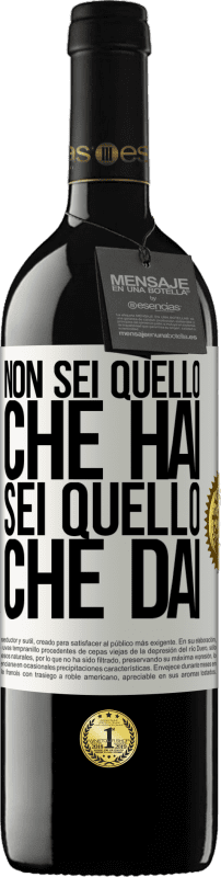 39,95 € Spedizione Gratuita | Vino rosso Edizione RED MBE Riserva Non sei quello che hai. Sei quello che dai Etichetta Bianca. Etichetta personalizzabile Riserva 12 Mesi Raccogliere 2015 Tempranillo