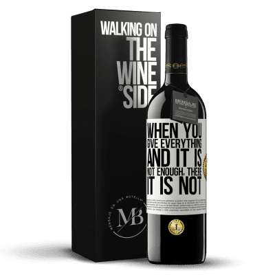 «When you give everything and it is not enough, there it is not» RED Edition MBE Reserve