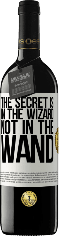 39,95 € Free Shipping | Red Wine RED Edition MBE Reserve The secret is in the wizard, not in the wand White Label. Customizable label Reserve 12 Months Harvest 2015 Tempranillo