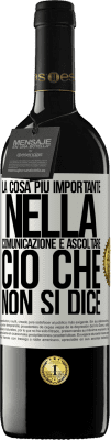 39,95 € Spedizione Gratuita | Vino rosso Edizione RED MBE Riserva La cosa più importante nella comunicazione è ascoltare ciò che non si dice Etichetta Bianca. Etichetta personalizzabile Riserva 12 Mesi Raccogliere 2015 Tempranillo