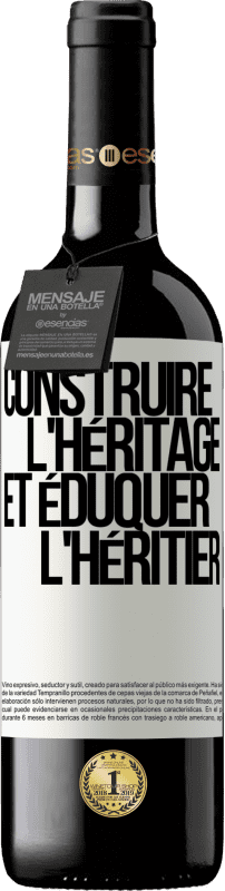 39,95 € Envoi gratuit | Vin rouge Édition RED MBE Réserve Construis l'héritage et élève l'héritier Étiquette Blanche. Étiquette personnalisable Réserve 12 Mois Récolte 2015 Tempranillo