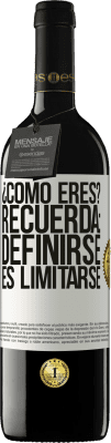 39,95 € Envío gratis | Vino Tinto Edición RED MBE Reserva ¿Cómo eres? Recuerda: Definirse es limitarse Etiqueta Blanca. Etiqueta personalizable Reserva 12 Meses Cosecha 2014 Tempranillo