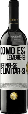 39,95 € Envio grátis | Vinho tinto Edição RED MBE Reserva como es? Lembre-se: definir-se é limitar-se Etiqueta Branca. Etiqueta personalizável Reserva 12 Meses Colheita 2016 Tempranillo