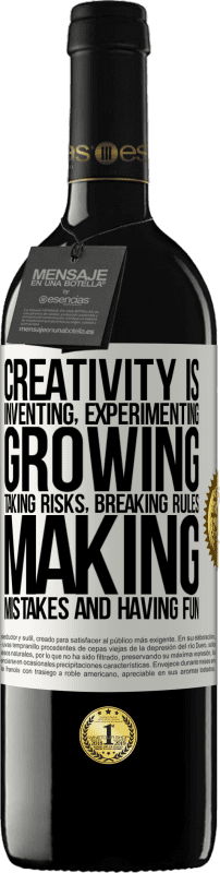 39,95 € Free Shipping | Red Wine RED Edition MBE Reserve Creativity is inventing, experimenting, growing, taking risks, breaking rules, making mistakes, and having fun White Label. Customizable label Reserve 12 Months Harvest 2015 Tempranillo