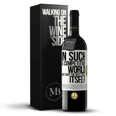 «In such a competitive world, not even the best sells itself» RED Edition MBE Reserve