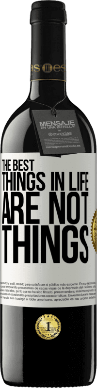 39,95 € Free Shipping | Red Wine RED Edition MBE Reserve The best things in life are not things White Label. Customizable label Reserve 12 Months Harvest 2014 Tempranillo