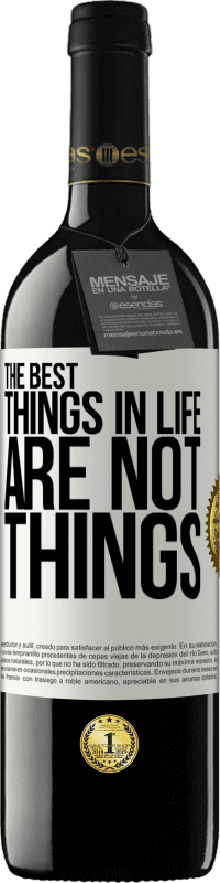 39,95 € Free Shipping | Red Wine RED Edition MBE Reserve The best things in life are not things White Label. Customizable label Reserve 12 Months Harvest 2015 Tempranillo