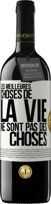 39,95 € Envoi gratuit | Vin rouge Édition RED MBE Réserve Les meilleures choses de la vie ne sont pas des choses Étiquette Blanche. Étiquette personnalisable Réserve 12 Mois Récolte 2015 Tempranillo