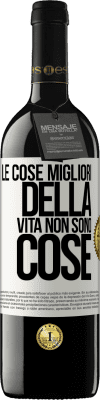 39,95 € Spedizione Gratuita | Vino rosso Edizione RED MBE Riserva Le cose migliori della vita non sono cose Etichetta Bianca. Etichetta personalizzabile Riserva 12 Mesi Raccogliere 2015 Tempranillo