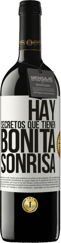 39,95 € Envío gratis | Vino Tinto Edición RED MBE Reserva Hay secretos que tienen bonita sonrisa Etiqueta Blanca. Etiqueta personalizable Reserva 12 Meses Cosecha 2015 Tempranillo