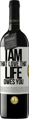 39,95 € Free Shipping | Red Wine RED Edition MBE Reserve I am that love that life owes you White Label. Customizable label Reserve 12 Months Harvest 2015 Tempranillo