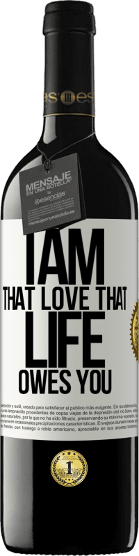 39,95 € Free Shipping | Red Wine RED Edition MBE Reserve I am that love that life owes you White Label. Customizable label Reserve 12 Months Harvest 2015 Tempranillo