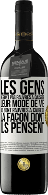 39,95 € Envoi gratuit | Vin rouge Édition RED MBE Réserve Les gens ne sont pas pauvres à cause de leur mode de vie. Ils sont pauvres à cause de la façon dont ils pensent Étiquette Blanche. Étiquette personnalisable Réserve 12 Mois Récolte 2015 Tempranillo