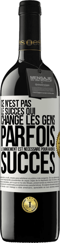 39,95 € Envoi gratuit | Vin rouge Édition RED MBE Réserve Ce n'est pas le succès qui change les gens. Parfois le changement est nécessaire pour avoir du succès Étiquette Blanche. Étiquette personnalisable Réserve 12 Mois Récolte 2015 Tempranillo