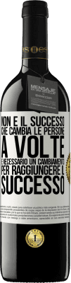 39,95 € Spedizione Gratuita | Vino rosso Edizione RED MBE Riserva Non è il successo che cambia le persone. A volte è necessario un cambiamento per raggiungere il successo Etichetta Bianca. Etichetta personalizzabile Riserva 12 Mesi Raccogliere 2014 Tempranillo