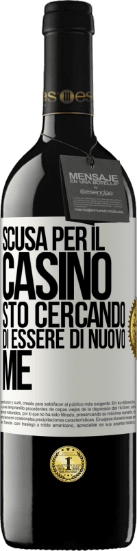 39,95 € Spedizione Gratuita | Vino rosso Edizione RED MBE Riserva Scusa per il casino, sto cercando di essere di nuovo me Etichetta Bianca. Etichetta personalizzabile Riserva 12 Mesi Raccogliere 2015 Tempranillo