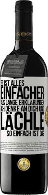 39,95 € Kostenloser Versand | Rotwein RED Ausgabe MBE Reserve Es ist alles einfacher als lange Erklärungen. Ich denke an dich und lächle. So einfach ist das Weißes Etikett. Anpassbares Etikett Reserve 12 Monate Ernte 2016 Tempranillo