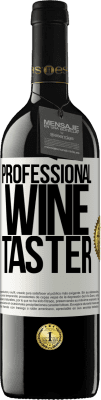 39,95 € 送料無料 | 赤ワイン REDエディション MBE 予約する Professional wine taster ホワイトラベル. カスタマイズ可能なラベル 予約する 12 月 収穫 2016 Tempranillo