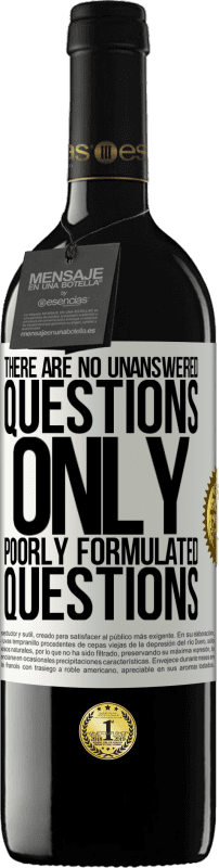 39,95 € Free Shipping | Red Wine RED Edition MBE Reserve There are no unanswered questions, only poorly formulated questions White Label. Customizable label Reserve 12 Months Harvest 2015 Tempranillo