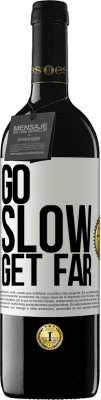 39,95 € Free Shipping | Red Wine RED Edition MBE Reserve Go slow. Get far White Label. Customizable label Reserve 12 Months Harvest 2015 Tempranillo