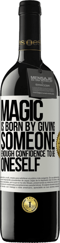 39,95 € Free Shipping | Red Wine RED Edition MBE Reserve Magic is born by giving someone enough confidence to be oneself White Label. Customizable label Reserve 12 Months Harvest 2015 Tempranillo