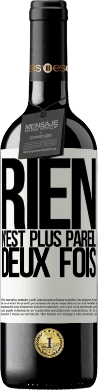 39,95 € Envoi gratuit | Vin rouge Édition RED MBE Réserve Rien n'est plus pareil deux fois Étiquette Blanche. Étiquette personnalisable Réserve 12 Mois Récolte 2015 Tempranillo