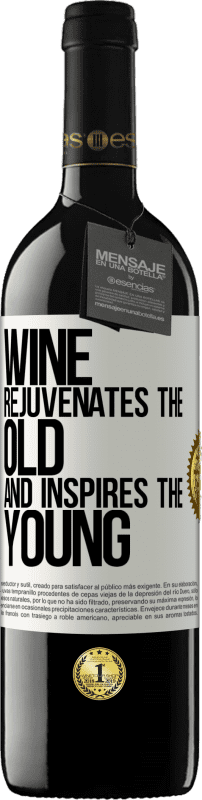 39,95 € Бесплатная доставка | Красное вино Издание RED MBE Бронировать Вино омолаживает старое и вдохновляет молодых Белая этикетка. Настраиваемая этикетка Бронировать 12 Месяцы Урожай 2014 Tempranillo