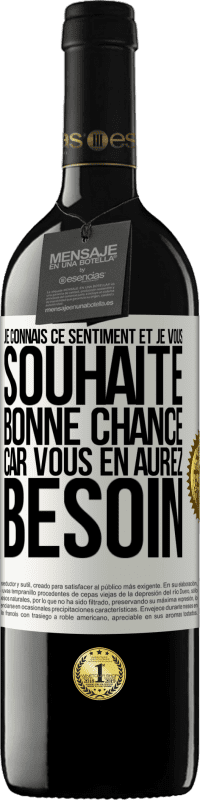 39,95 € Envoi gratuit | Vin rouge Édition RED MBE Réserve Je connais ce sentiment, et je vous souhaite bonne chance, car vous en aurez besoin Étiquette Blanche. Étiquette personnalisable Réserve 12 Mois Récolte 2015 Tempranillo