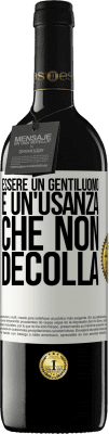 39,95 € Spedizione Gratuita | Vino rosso Edizione RED MBE Riserva Essere un gentiluomo è un'usanza che non decolla Etichetta Bianca. Etichetta personalizzabile Riserva 12 Mesi Raccogliere 2014 Tempranillo