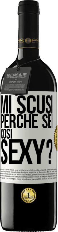 39,95 € Spedizione Gratuita | Vino rosso Edizione RED MBE Riserva Mi scusi, perché sei così sexy? Etichetta Bianca. Etichetta personalizzabile Riserva 12 Mesi Raccogliere 2016 Tempranillo