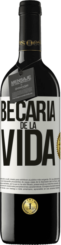 39,95 € Envío gratis | Vino Tinto Edición RED MBE Reserva Becaria de la vida Etiqueta Blanca. Etiqueta personalizable Reserva 12 Meses Cosecha 2015 Tempranillo