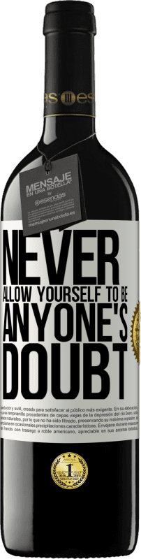 39,95 € 送料無料 | 赤ワイン REDエディション MBE 予約する 自分が誰の疑いも持たないようにしてください ホワイトラベル. カスタマイズ可能なラベル 予約する 12 月 収穫 2016 Tempranillo