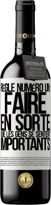 39,95 € Envoi gratuit | Vin rouge Édition RED MBE Réserve Règle numéro un: faire en sorte que les gens se sentent importants Étiquette Blanche. Étiquette personnalisable Réserve 12 Mois Récolte 2015 Tempranillo