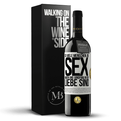 «So viele Menschen, die Sex haben und Jungfrau in der Liebe sind» RED Ausgabe MBE Reserve