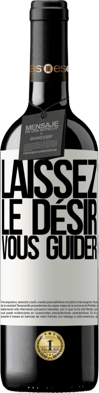 39,95 € Envoi gratuit | Vin rouge Édition RED MBE Réserve Laissez le désir vous guider Étiquette Blanche. Étiquette personnalisable Réserve 12 Mois Récolte 2015 Tempranillo