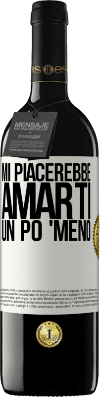 39,95 € Spedizione Gratuita | Vino rosso Edizione RED MBE Riserva Mi piacerebbe amarti un po 'meno Etichetta Bianca. Etichetta personalizzabile Riserva 12 Mesi Raccogliere 2015 Tempranillo