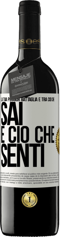 39,95 € Spedizione Gratuita | Vino rosso Edizione RED MBE Riserva La tua peggior battaglia è tra ciò che sai e ciò che senti Etichetta Bianca. Etichetta personalizzabile Riserva 12 Mesi Raccogliere 2016 Tempranillo